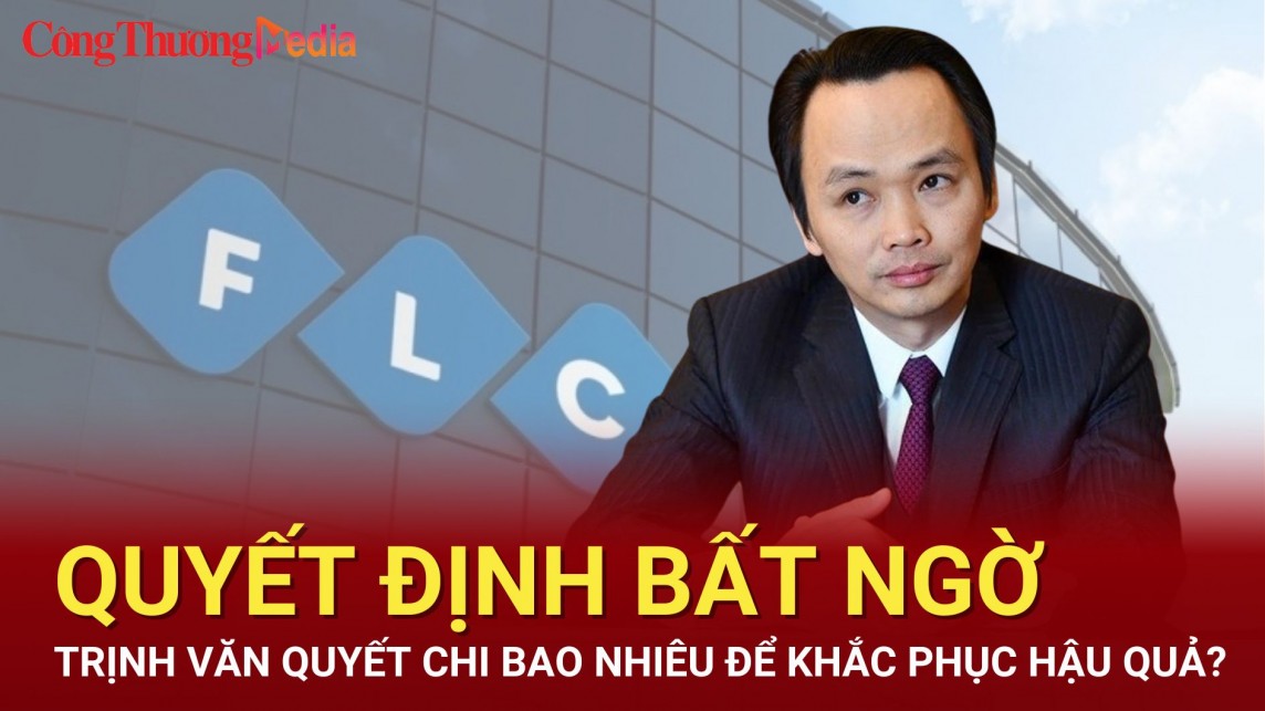 Điểm nóng 24h ngày 4/7: Cựu Chủ tịch FLC Trịnh Văn Quyết chi bao nhiêu tiền khắc phục hậu quả?