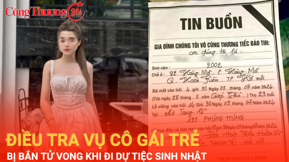 Điều tra vụ một cô gái trẻ bị bắn tử vong khi dự tiệc sinh nhật