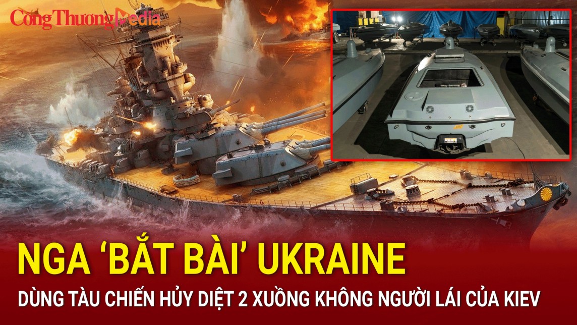 Nga ‘bắt bài’ Ukraine, dùng tàu chiến hủy diệt 2 xuồng không người lái của Kiev