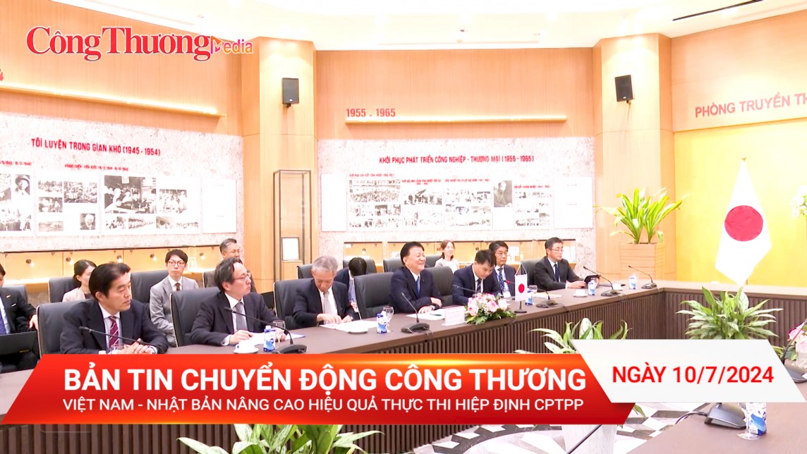 Việt Nam - Nhật Bản nâng cao hiệu quả thực thi Hiệp định CPTPP