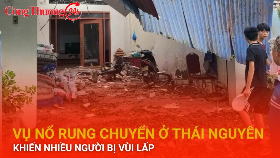 Vụ nổ rung chuyển ở Thái Nguyên khiến nhiều người bị vùi lấp