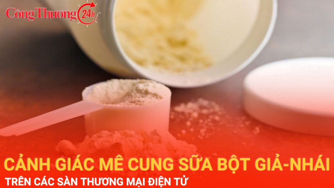 Cảnh giác mê cung sữa bột giả, sữa bột nhái trên sàn thương mại điện tử