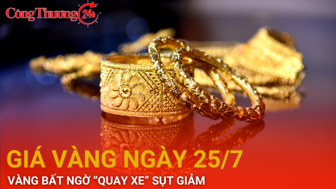 Giá vàng hôm nay 25/7/2024: Vàng bất ngờ “quay xe” sụt giảm