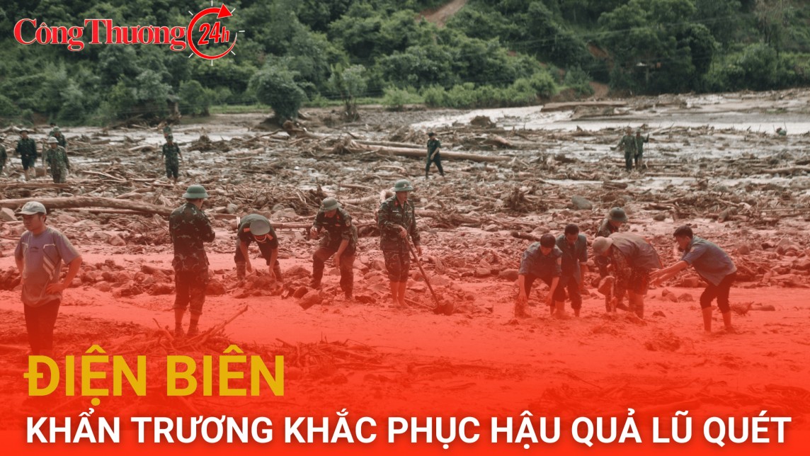 Điện Biên: Hàng nghìn người tham gia ứng cứu, khắc phục hậu quả lũ quét