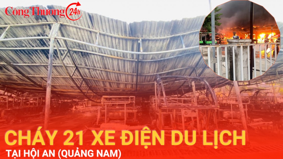 21 xe điện du lịch tại Hội An bị lửa thiêu rụi