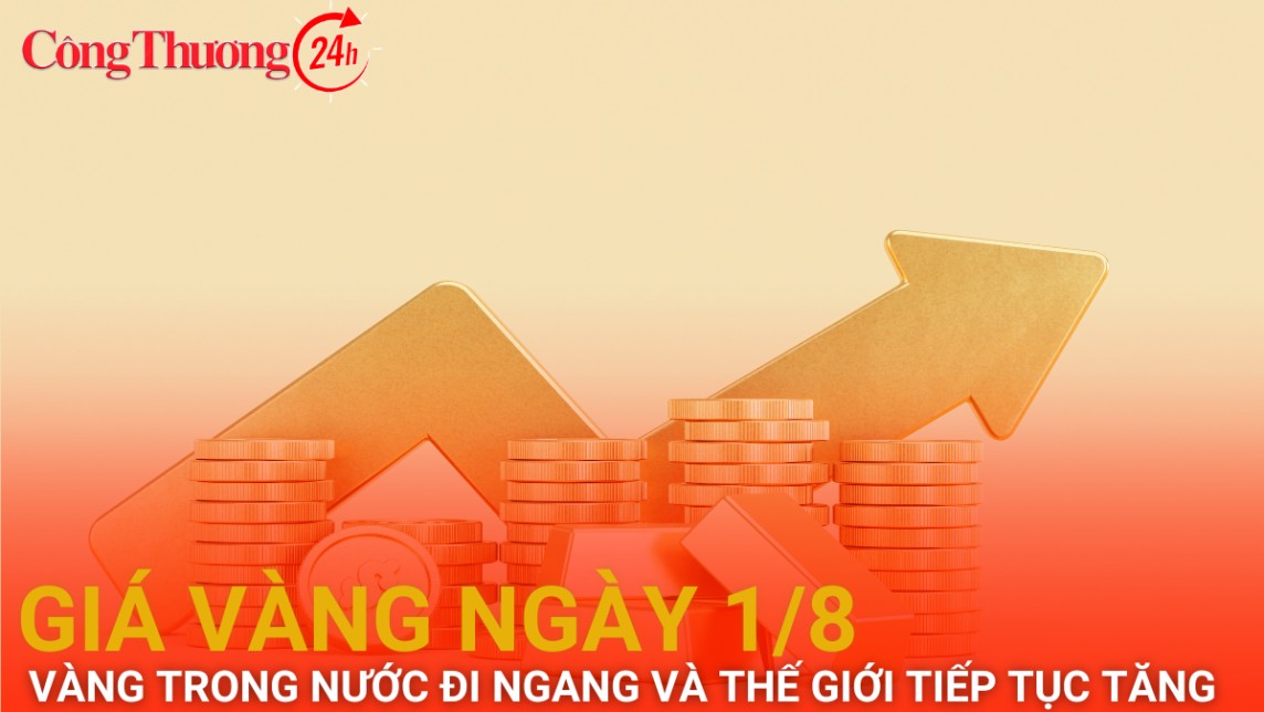 Giá vàng hôm nay 1/8/2024: Vàng thế giới tiếp tục "phi mã"