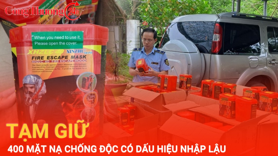 Tạm giữ 400 mặt nạ chống độc có dấu hiệu nhập lậu