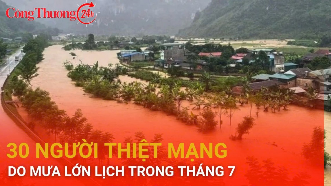 30 người thiệt mạng do mưa lớn lịch sử trong tháng 7