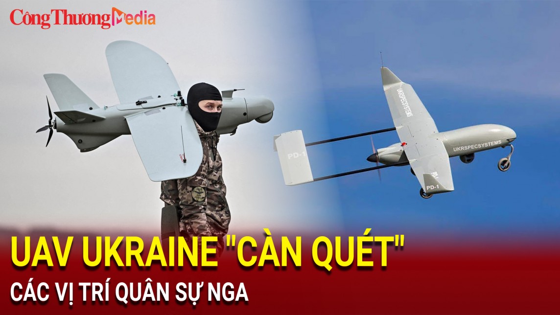 Ukraine tăng cường tấn công Nga bằng UAV