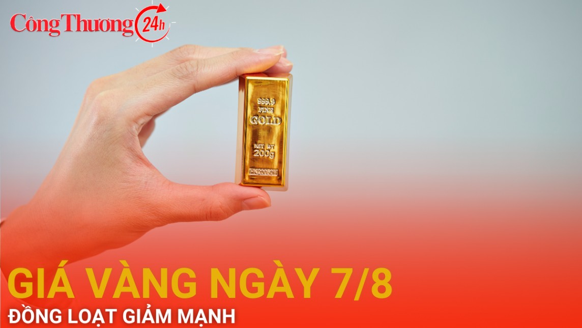 Giá vàng hôm nay 7/8/2024: Giá vàng đồng loạt giảm mạnh