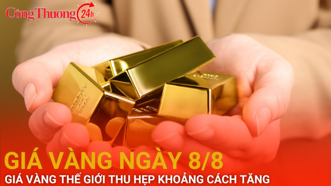 Giá vàng hôm nay ngày 8/8/2024: Giá vàng thế giới thu hẹp khoảng cách tăng