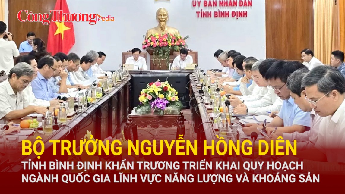 Bộ trưởng Nguyễn Hồng Diên: Quy hoạch tỉnh Bình Định phải thay đổi để phù hợp với quy hoạch quốc gia