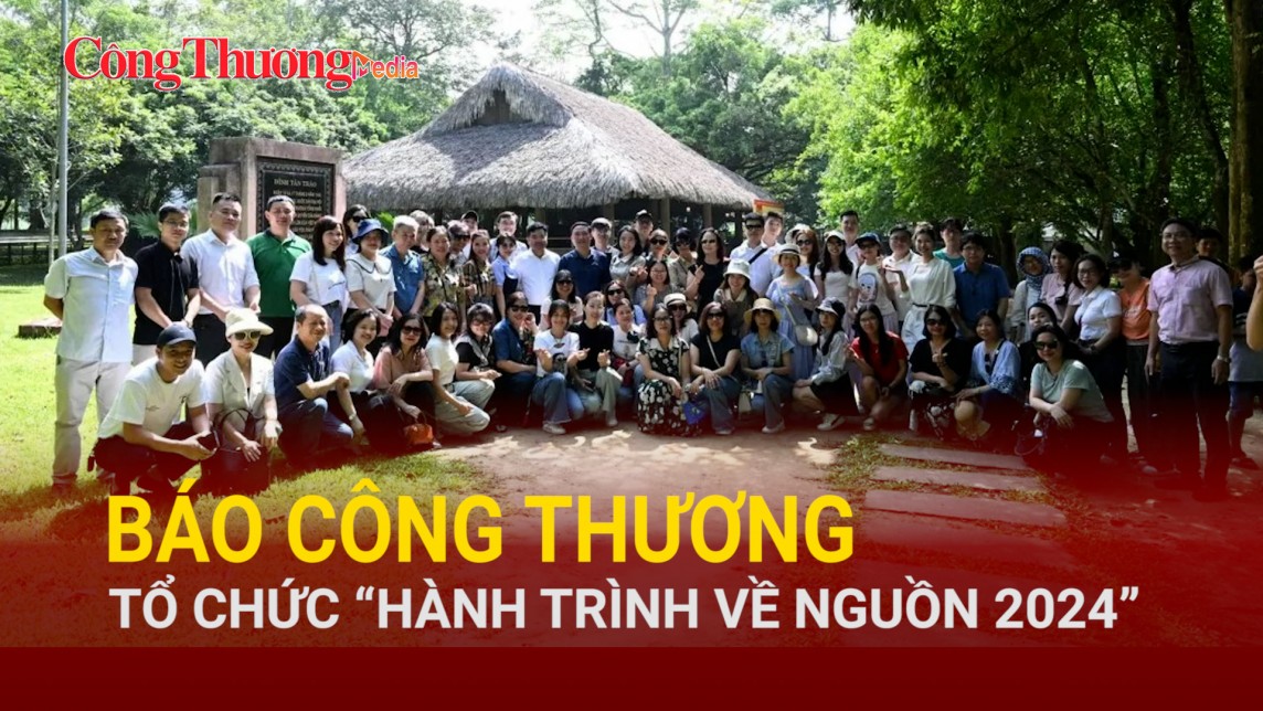 Báo Công Thương tổ chức "Hành trình về nguồn 2024"