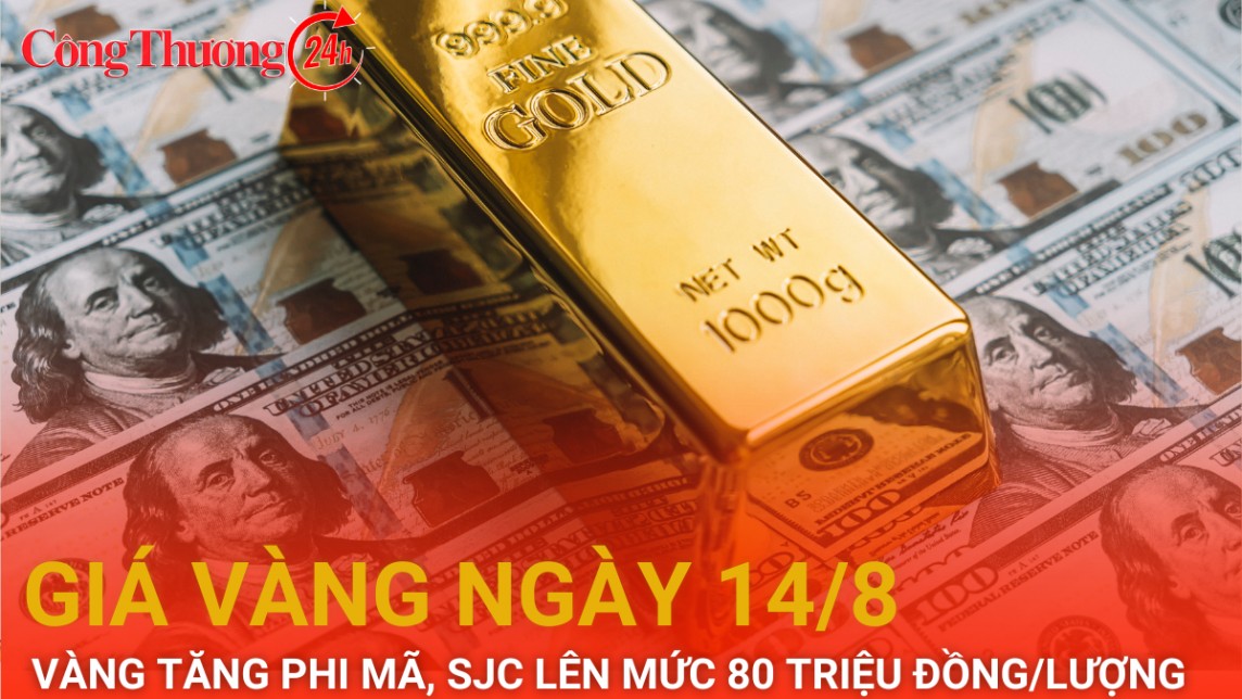 Giá vàng hôm nay 14/8/2024: Vàng tăng phi mã, SJC lên mức 80 triệu đồng/lượng