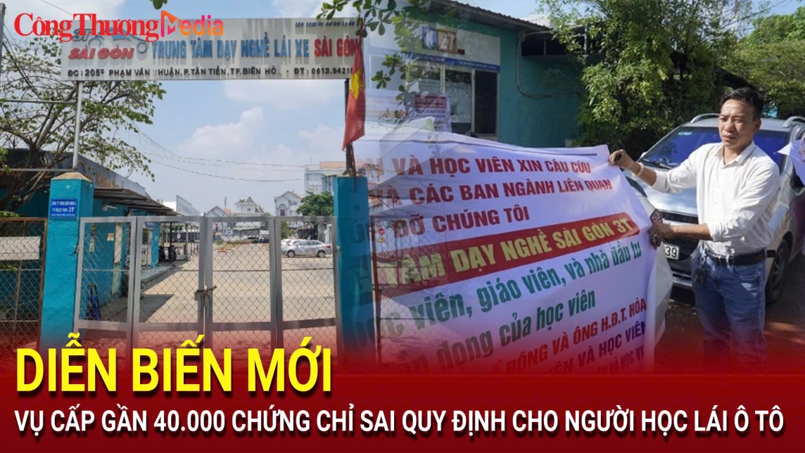 Điểm nóng 24h ngày 15/8: Diễn biến mới vụ 'hô biến' gần 40.000 chứng chỉ cho người học lái ô tô