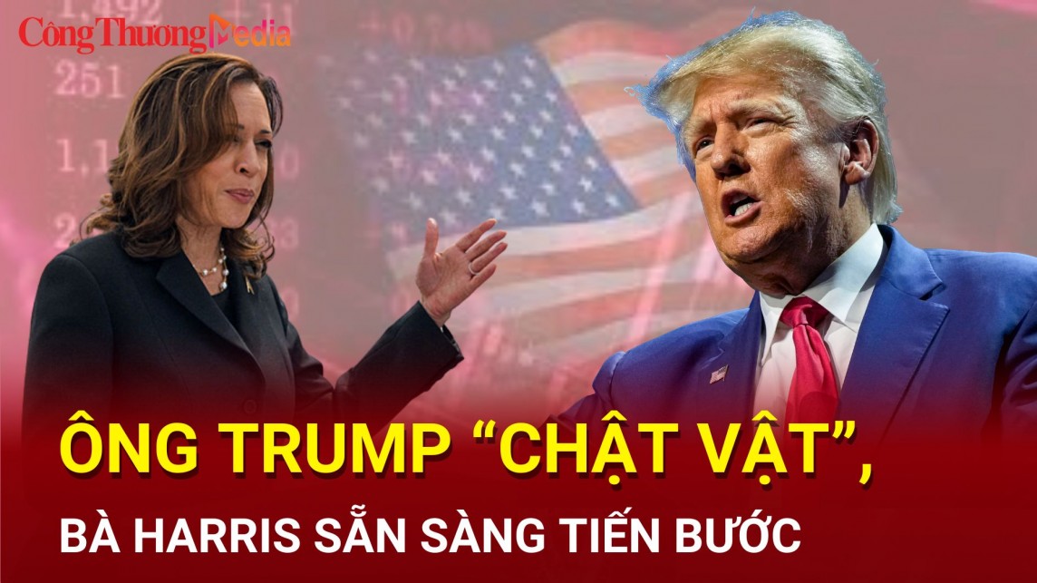 Bầu cử Mỹ 2024: Ông Trump ‘chật vật’ tái tranh cử, bà Harris sẵn sàng ‘bùng nổ’