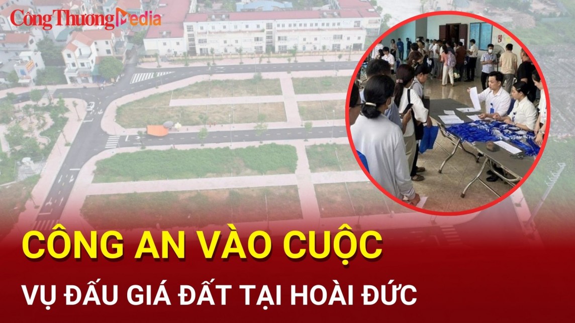 Công an vào cuộc điều tra đấu giá đất tại Hoài Đức