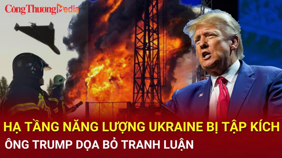 Điểm tin nóng thế giới ngày 27/8: Loạt hạ tầng năng lượng Ukraine bị tập kích; ông Trump dọa bỏ tranh luận