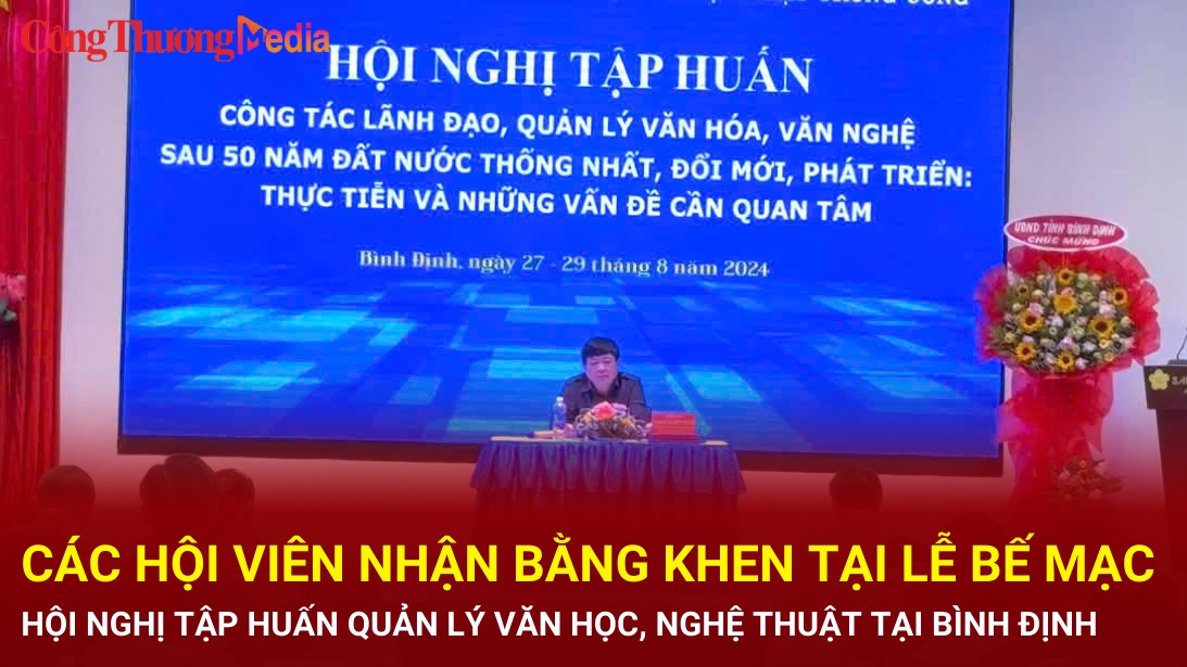 Dấu ấn Hội nghị tập huấn quản lý văn học, nghệ thuật tại Bình Định