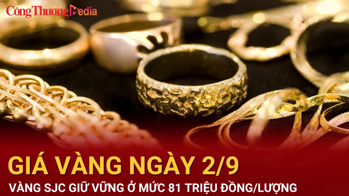 Giá vàng hôm nay 2/9/2024: Vàng SJC đứng vững ở mốc 81 triệu đồng/lượng