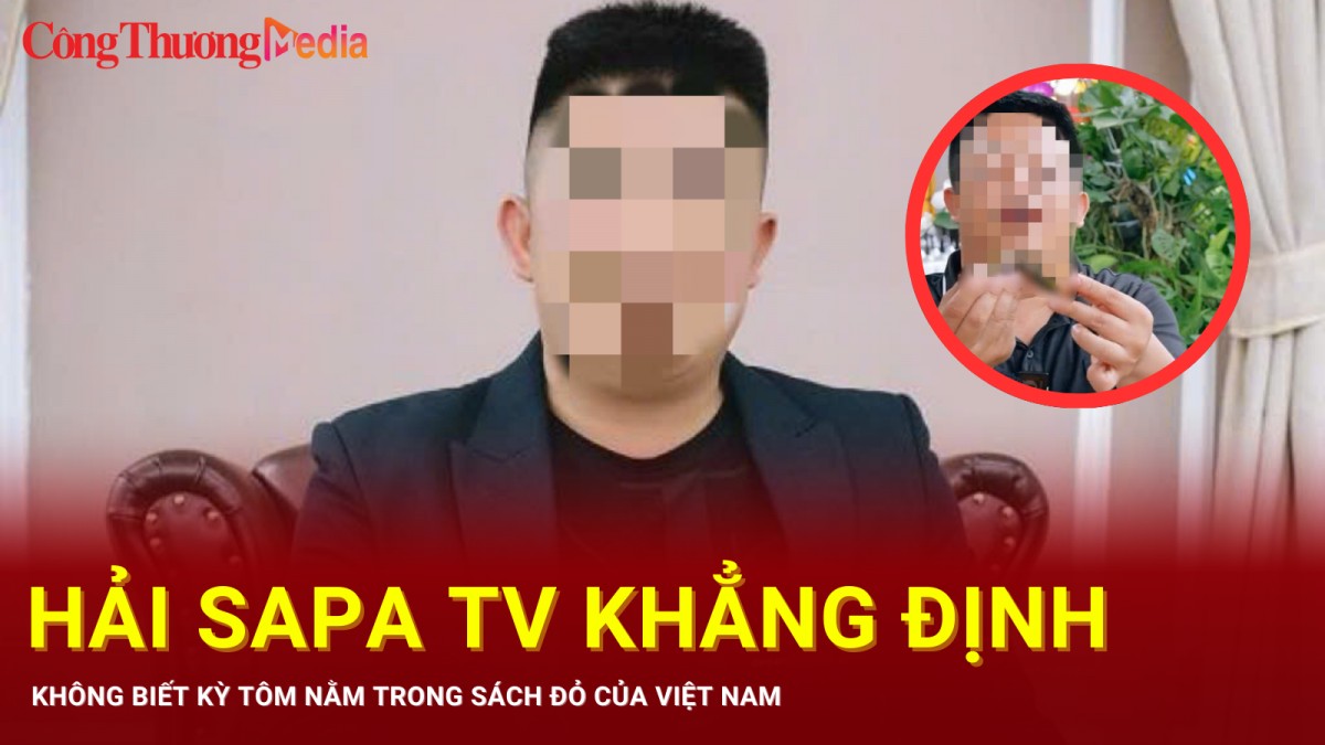 Hải Sapa TV khẳng định không nhớ ăn kỳ tôm vào lúc nào