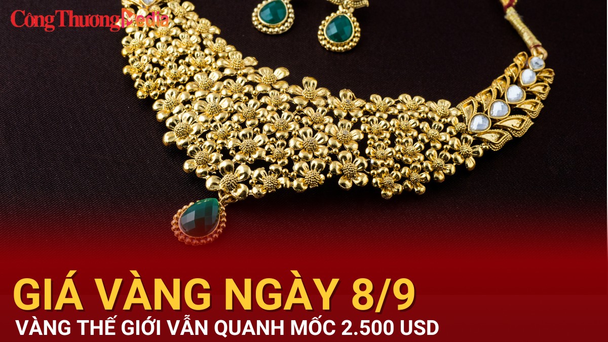 Giá vàng hôm nay 8/9/2024: Vàng thế giới vẫn quanh mốc 2.500 USD