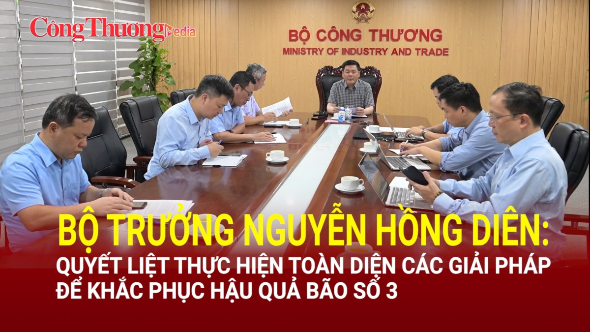 Bộ trưởng Nguyễn Hồng Diên: Quyết liệt thực hiện toàn diện các giải pháp để khắc phục hậu quả bão số 3