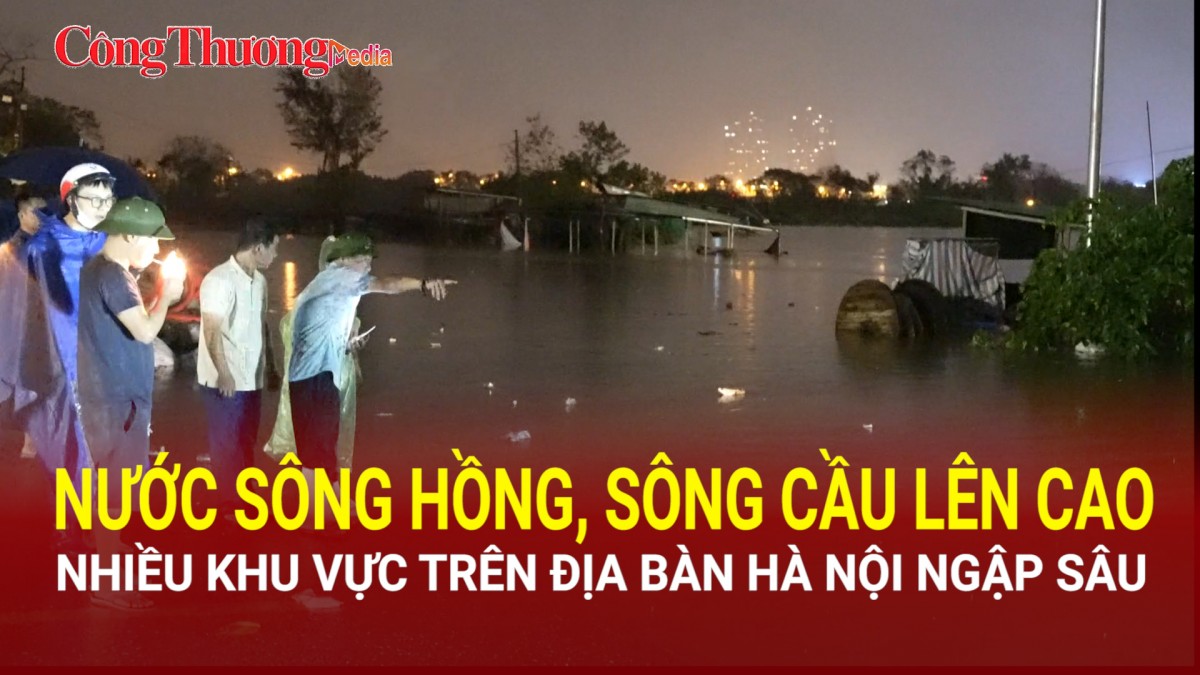 Nước sông Hồng, sông Cầu lên cao, nhiều khu vực trên địa bàn Hà Nội ngập sâu