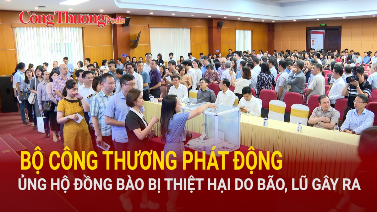 Bộ Công Thương phát động ủng hộ đồng bào bị thiệt hại do bão, lũ gây ra