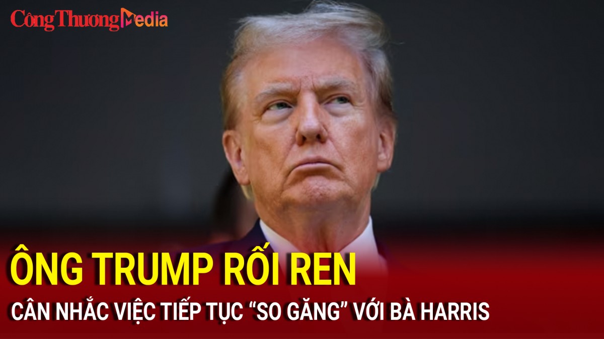 Bầu cử Mỹ 2024: Ông Trump rối ren, cân nhắc việc tiếp tục 'so găng' với bà Harris