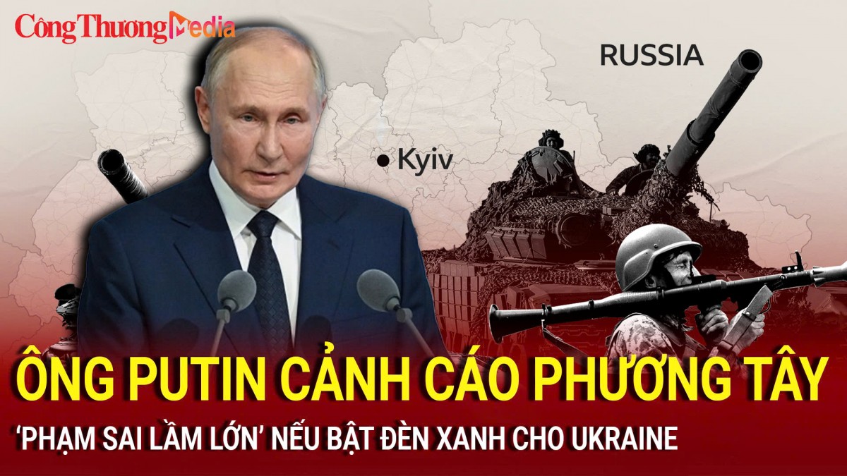 Điểm tin nóng thế giới 13/9: Ông Putin cảnh báo phương Tây ‘phạm sai lầm lớn’ nếu bật đèn xanh cho Ukraine