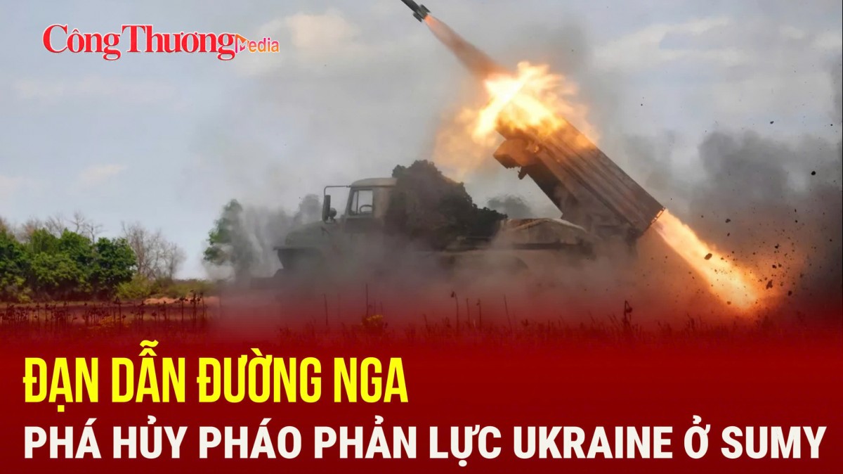 Đạn dẫn đường Nga phá hủy pháo phản lực Ukraine ở Sumy