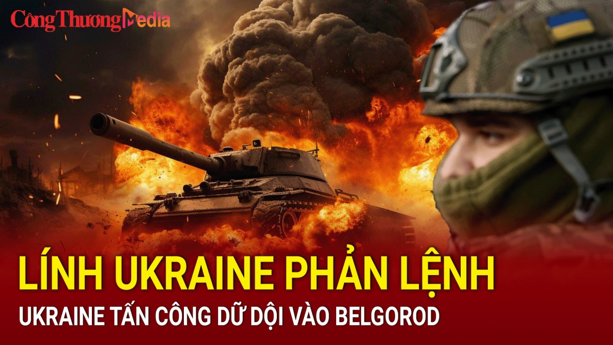 Chiến sự Nga-Ukraine sáng 17/9: Lính Ukraine đồng loạt bỏ trốn khỏi Kursk; Ukraine tấn công dữ dội vào Belgorod