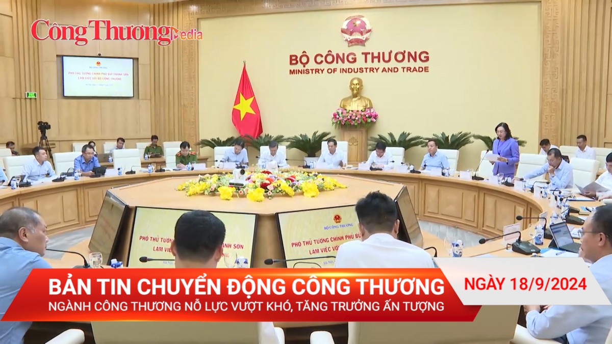 Ngành Công Thương nỗ lực vượt khó, tăng trưởng ấn tượng