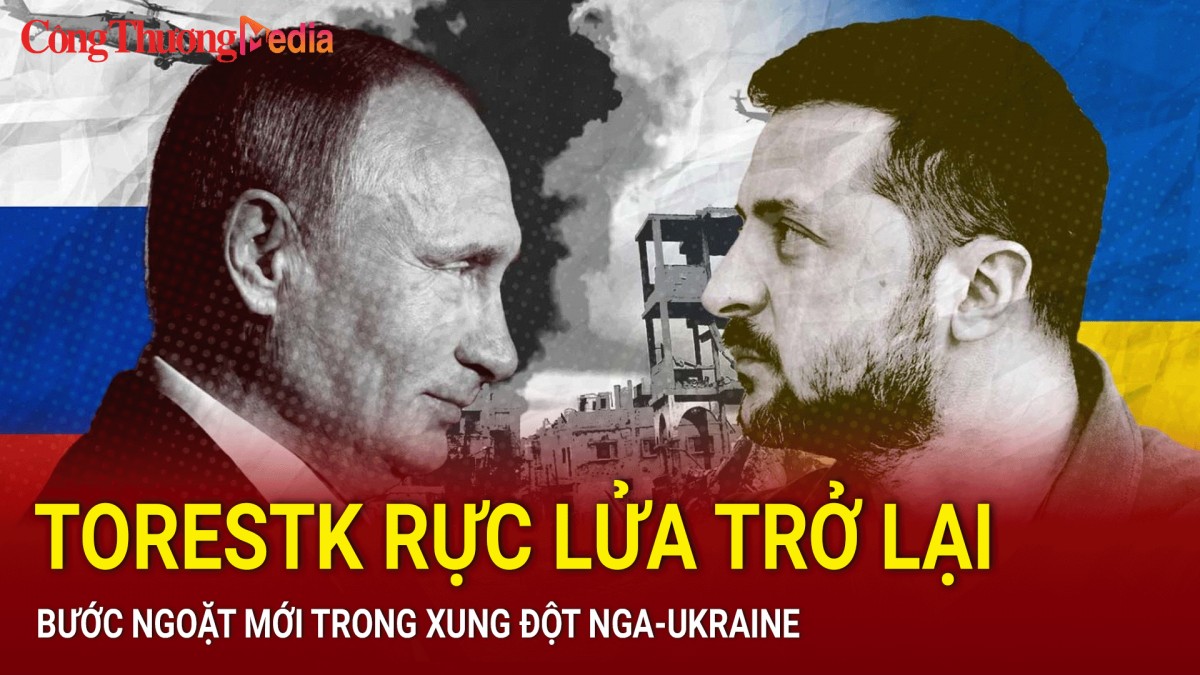 Chiến sự Nga-Ukraine tối 19/9: Torestk rực lửa trở lại; bước ngoặt mới trong xung đột Nga-Ukraine