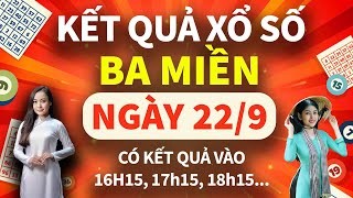 Kết Quả Xổ Số - KQXS ngày 22/9/2024: KQXS Miền Nam XSMN, Miền Trung XSMT, Miền Bắc XSMB