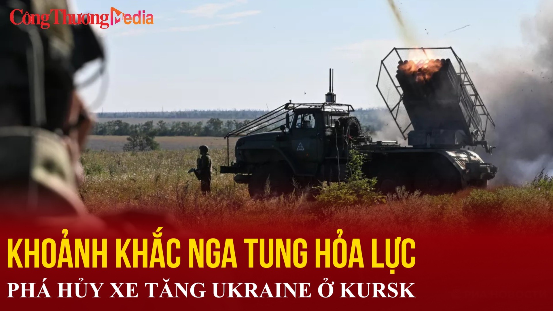 Khoảnh khắc Nga tung hỏa lực phá hủy xe tăng Ukraine ở Kursk