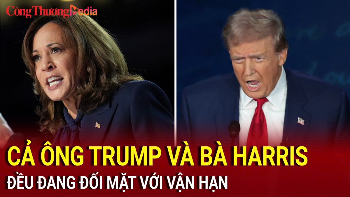 Bầu cử Mỹ 2024: Cả ông Trump và bà Harris đều đang đối mặt với vận hạn