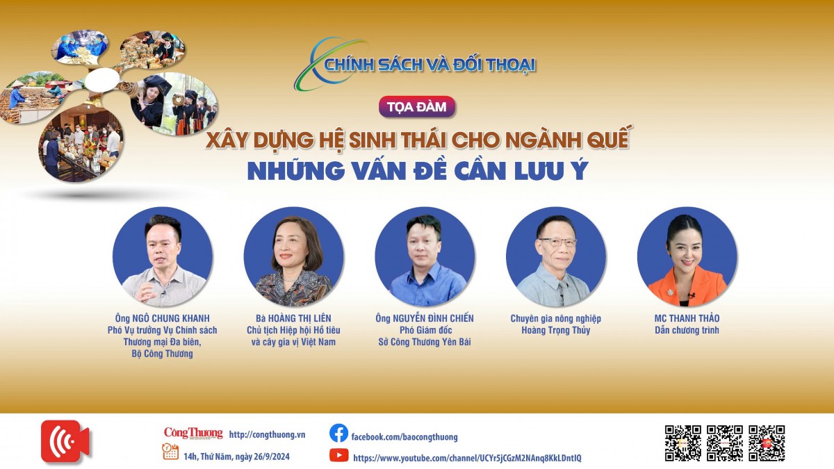 TRỰC TIẾP: Tọa đàm 'Xây dựng hệ sinh thái cho ngành quế - những vấn đề cần lưu ý'