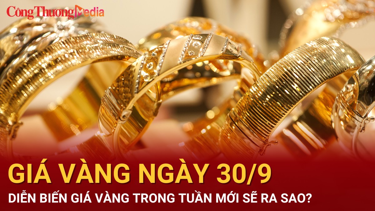 Giá vàng hôm nay 30/9/2024: Giá vàng trong tuần mới diễn biến ra sao?