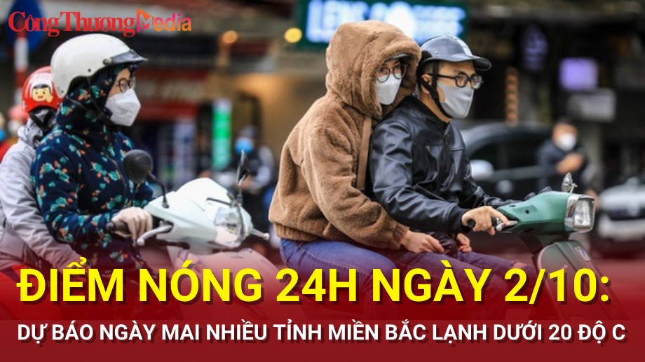 Điểm nóng 24h ngày 2/10: Cảnh báo sạt lở hàng loạt tại Yên Bái