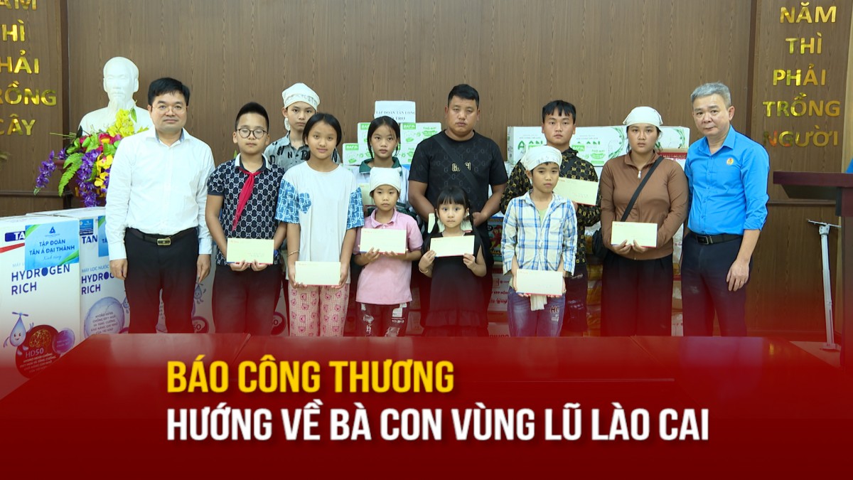 Báo Công Thương hướng về bà con vùng lũ tỉnh Lào Cai