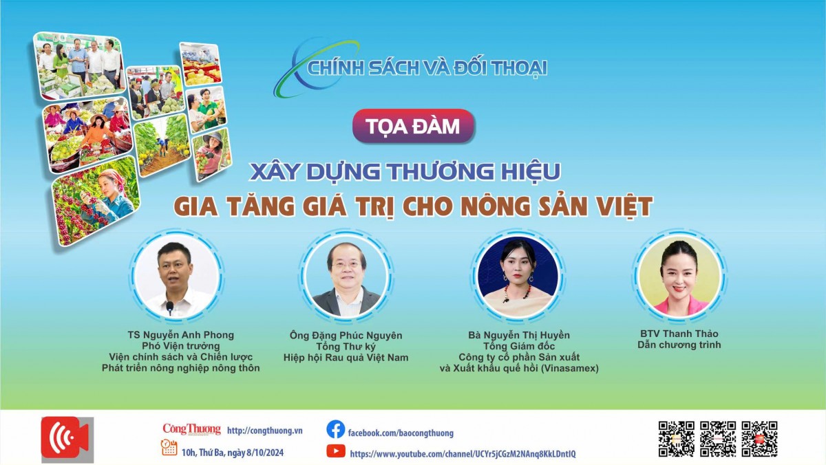 [TRỰC TIẾP] Tọa đàm 'Xây dựng thương hiệu: Gia tăng giá trị cho nông sản Việt'