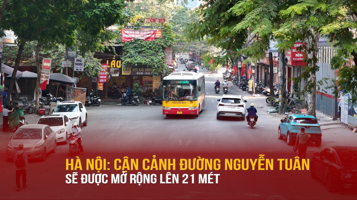 Hà Nội: Vì sao cung đường 'đau khổ' Nguyễn Tuân sẽ mở rộng lên 21 mét chưa thể thi công?