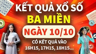 TRỰC TIẾP KQXS hôm nay 10/10/2024, Miền Nam, XSMN, Miền Trung, XSMT, Miền Bắc XSMB 10/10