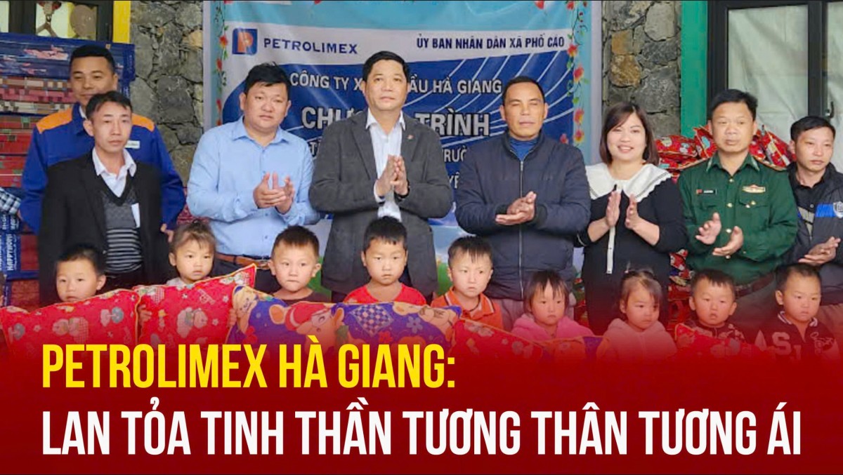 Petrolimex Hà Giang: Lan tỏa tinh thần tương thân tương ái