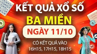 TRỰC TIẾP KQXS hôm nay 11/10/2024, Miền Bắc XSMB 11/10, Miền Nam, XSMN, Miền Trung, XSMT