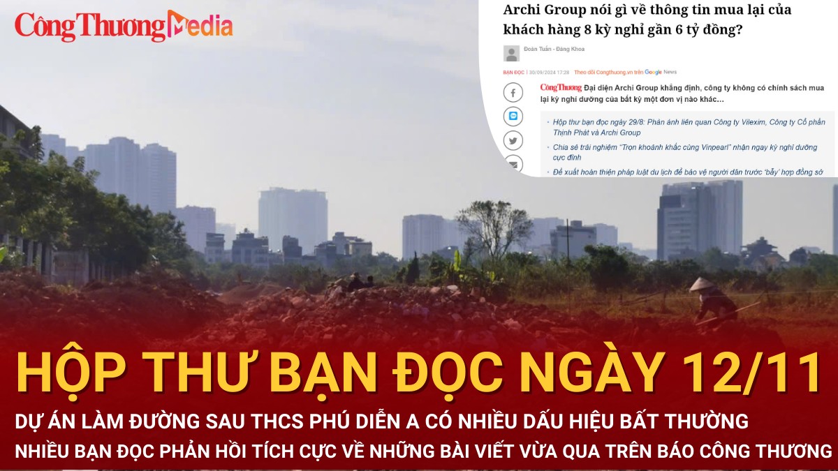 Hộp thư bạn đọc ngày 12/10: Nhiều bạn đọc phản hồi tích cực về những bài viết trên báo Công Thương