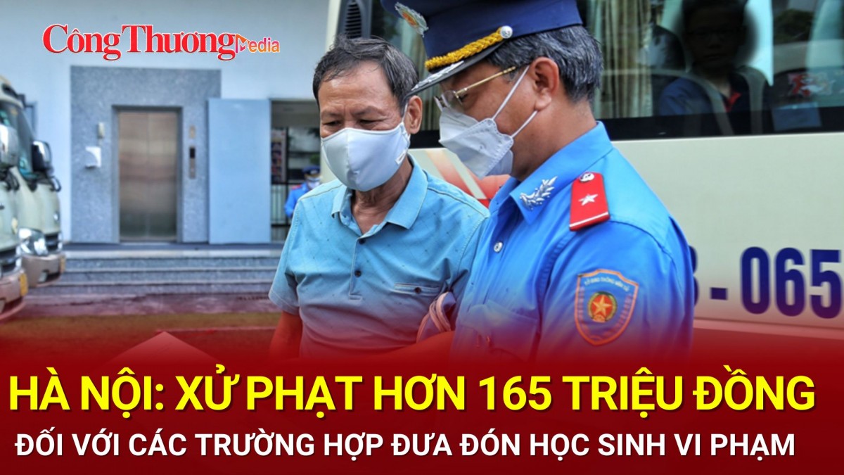 Hà Nội: Xử phạt hơn 165 triệu đồng đối với các trường hợp đưa đón học sinh vi phạm