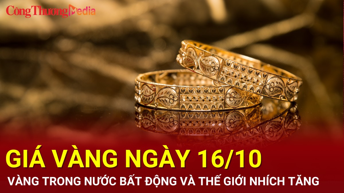 Giá vàng hôm nay 16/10/2024: Giá vàng trong nước “bất động”, vàng thế giới tăng nhẹ